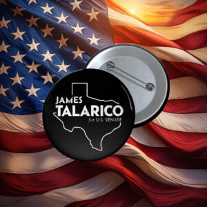 James Talarico For U.S. Senate Button