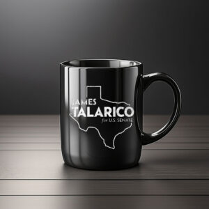 James Talarico For U.S. Senate Coffee Mug