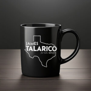 James Talarico For U.S. Senate Coffee Mug