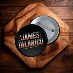 James Talarico Patriotic Campaign Name Pin