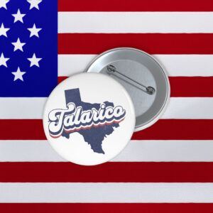 James Talarico Pin Political Campaign Button