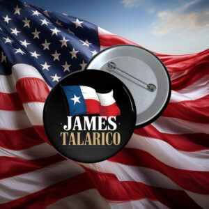 James Talarico Texas Flag Supporter Button