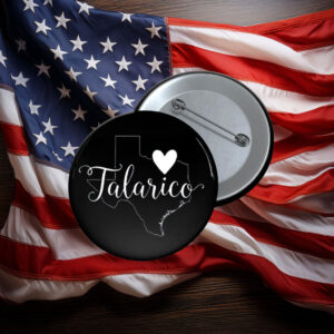 Love Talarico Texas Supporter Button