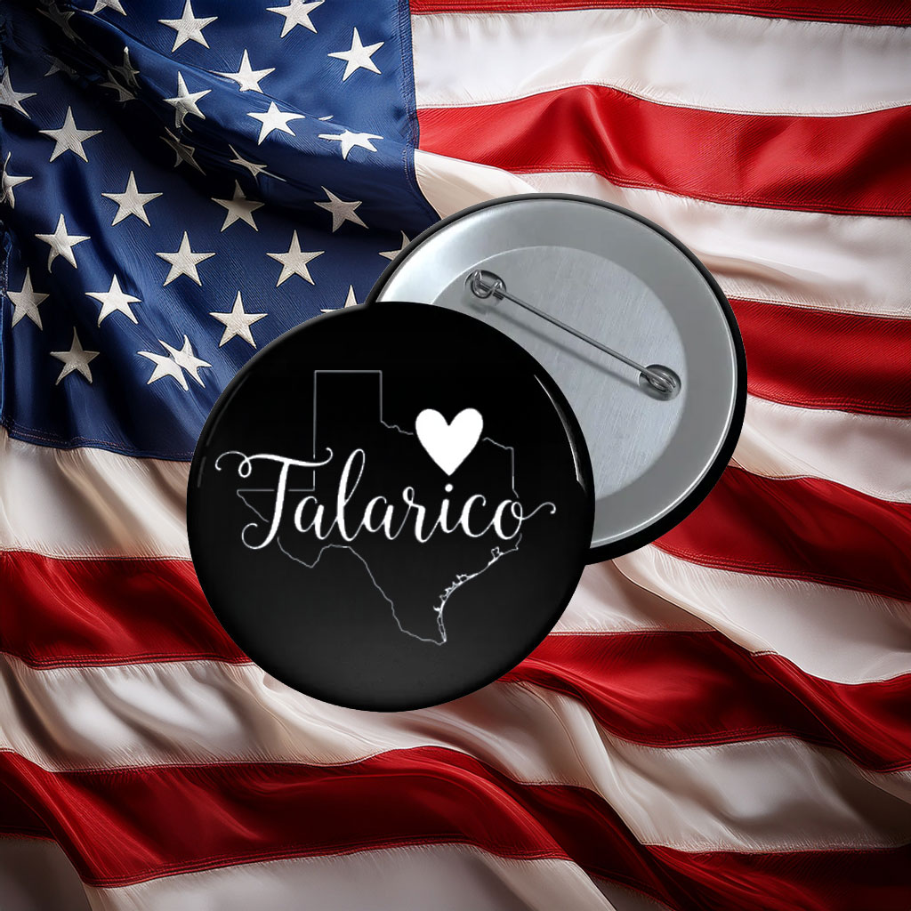 Love Talarico Texas Supporter Button