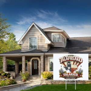Proud Talafreako Yard Sign Funny Political Lawn Sign