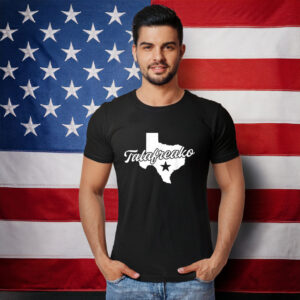 Talafreako Texas Pride Supporter T-Shirt