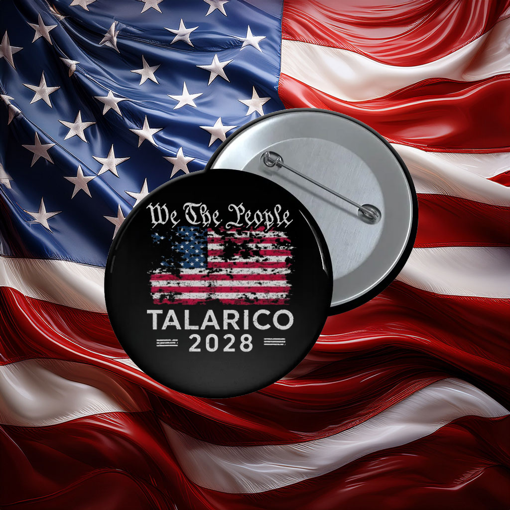 Talarico 2028 We The People Pin