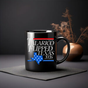 Talarico Flipped Texas 2026 Coffee Mug