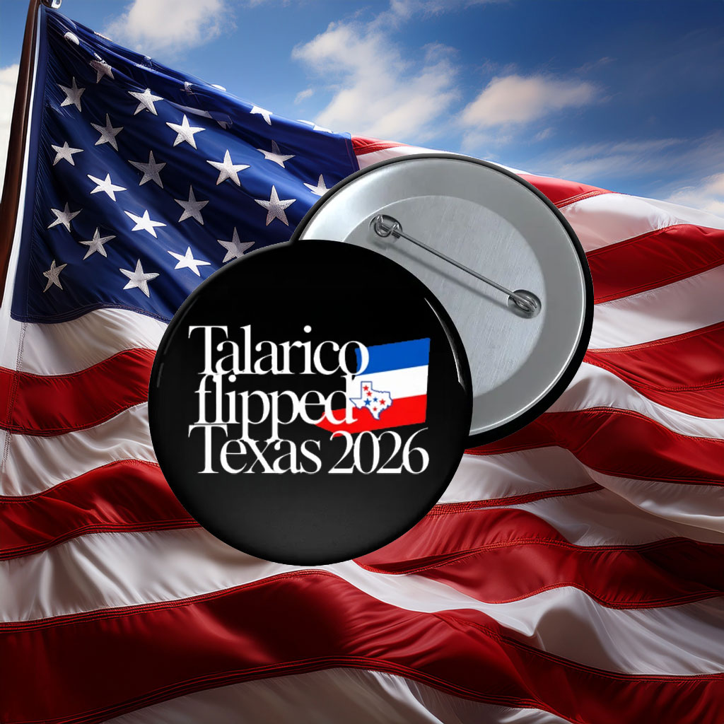 Talarico Flipped Texas 2026 Pin
