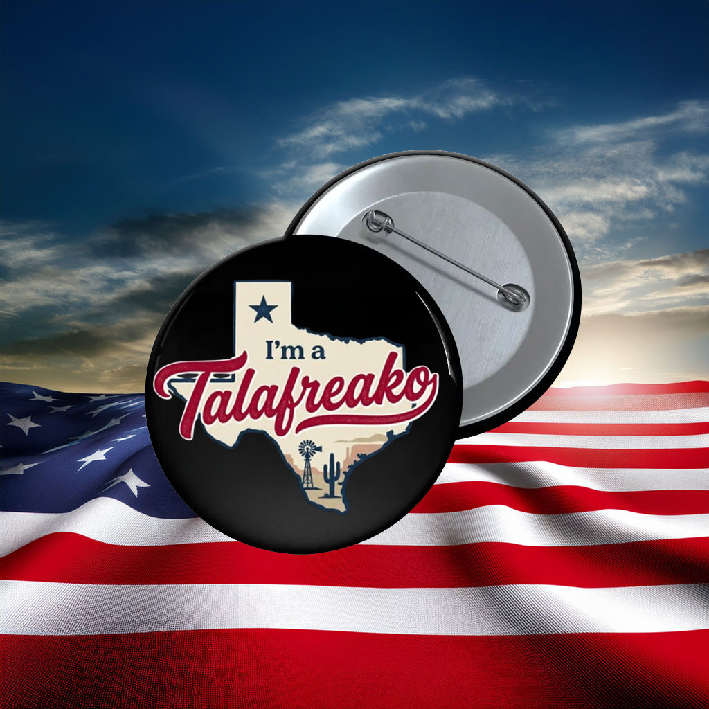 Talarico For Senate 2026 I'm a Talafreako Texas Button