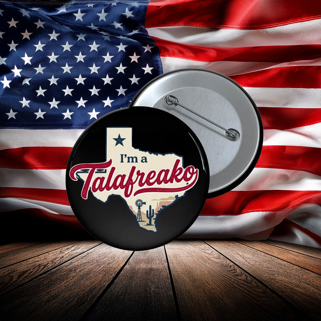 Talarico For Senate 2026 I'm a Talafreako Texas Button