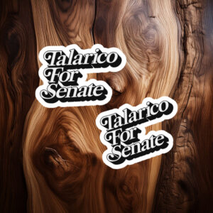 Talarico For Senate Vintage Script Sticker
