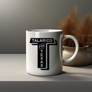 Talarico For Texas Campaign 2026 Coffee Mug