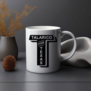 Talarico For Texas Campaign 2026 Coffee Mug