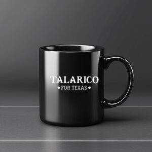 Talarico For Texas Campaign Coffee Mug