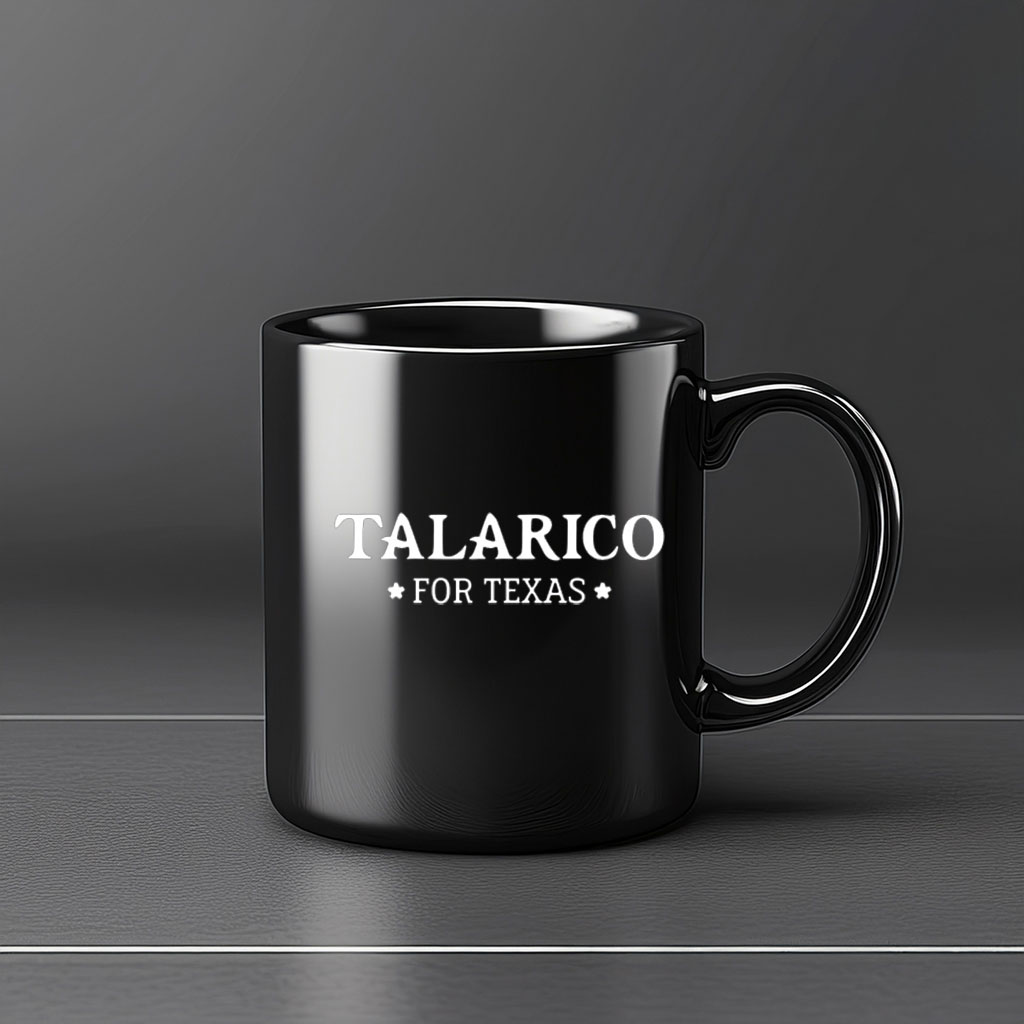 Talarico For Texas Campaign Coffee Mug