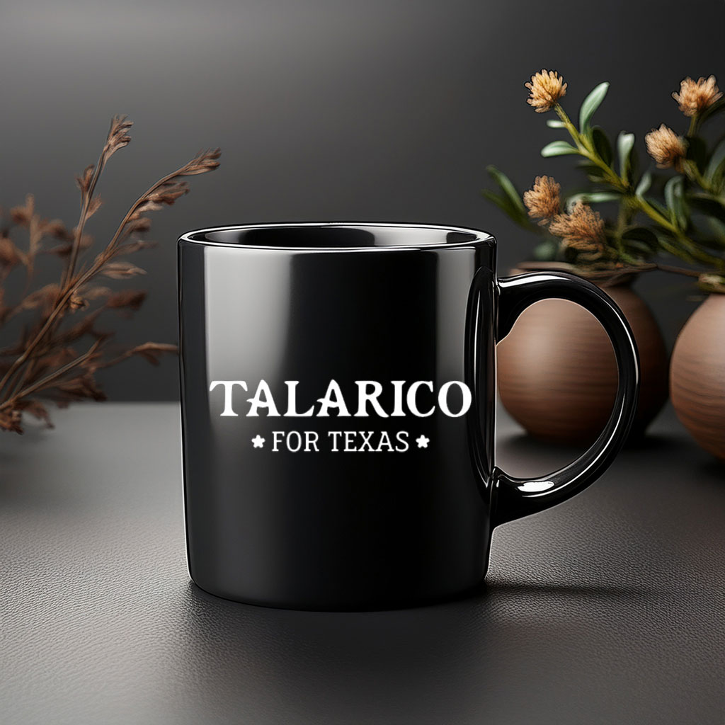 Talarico For Texas Campaign Coffee Mug