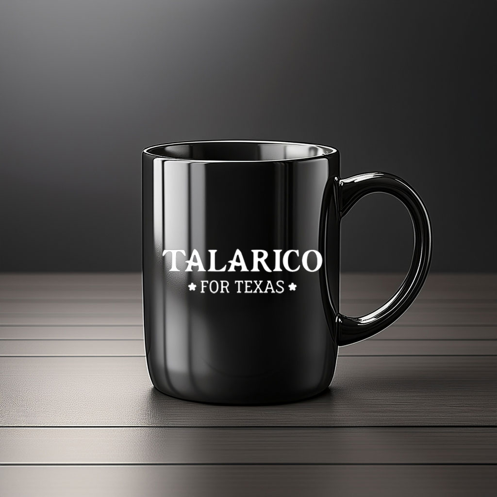 Talarico For Texas Campaign Coffee Mug