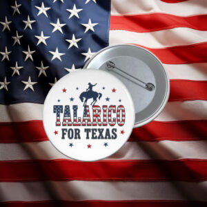 Talarico For Texas Patriotic Pin