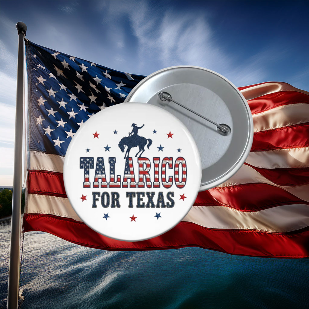 Talarico For Texas Patriotic Pin