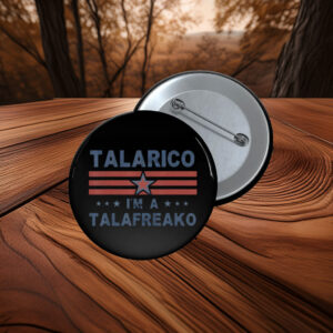 Talarico I’m A Talafreako Retro Stripe Button
