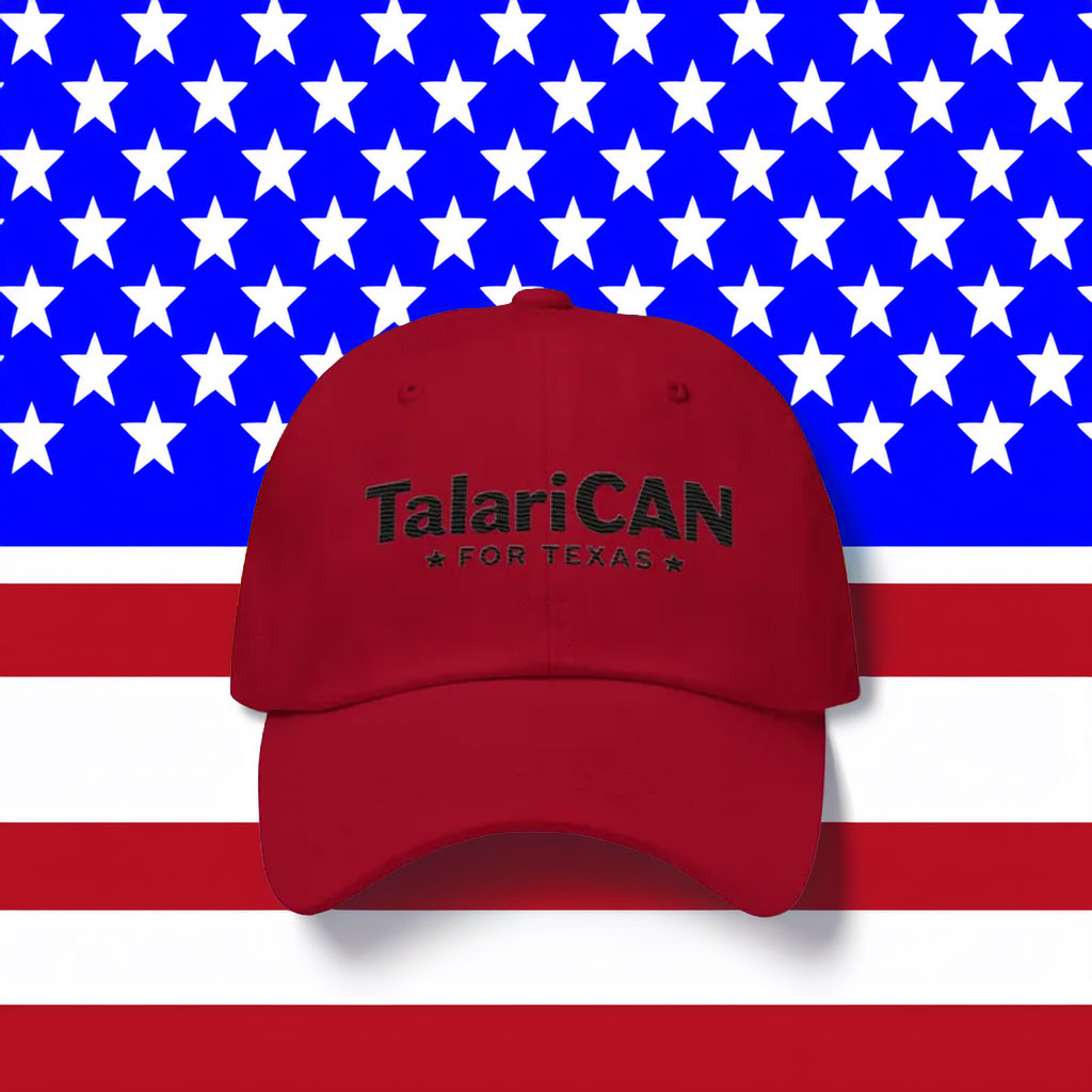 TalaricoCAN Supporter Baseball Cap Texas Politics Hat