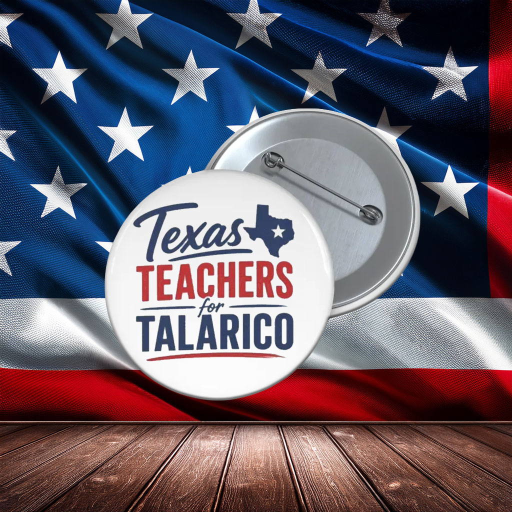 Texas Teachers for Talarico Button