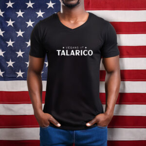 Vegans For Talarico Campaign Shirt