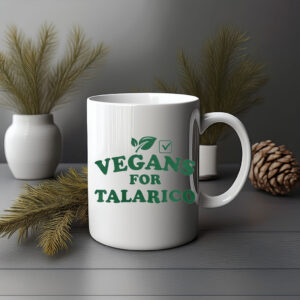 Vegans For Talarico Coffee Mug