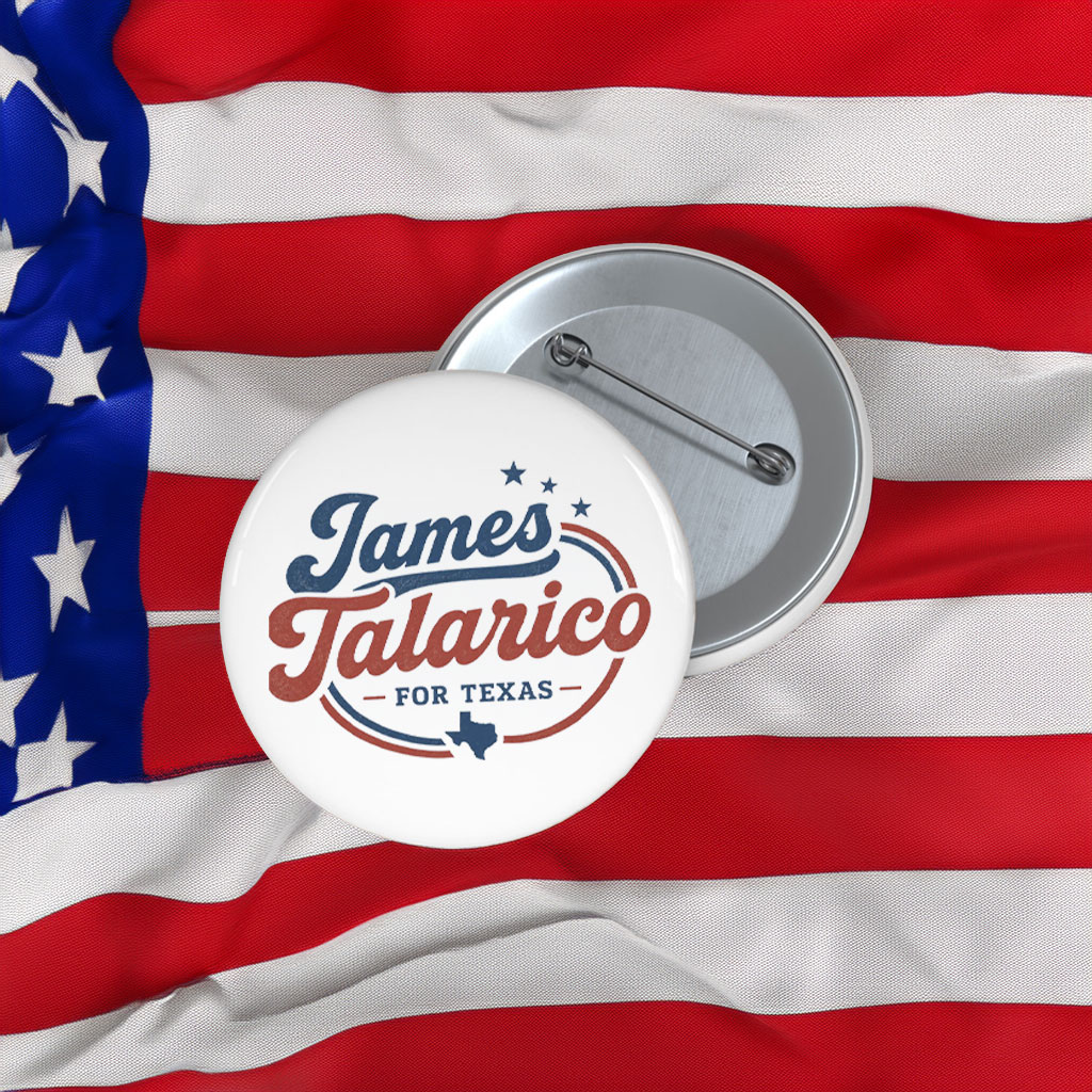 James Talarico for Texas Button