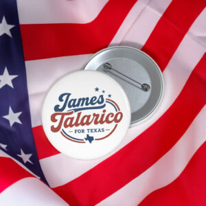 James Talarico for Texas Button 