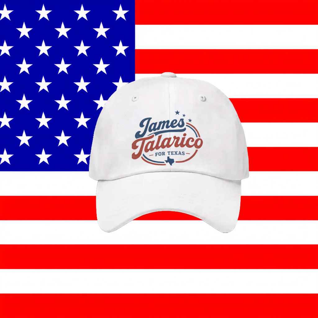 James Talarico for Texas Hat - Texas Political Embroidered Cap