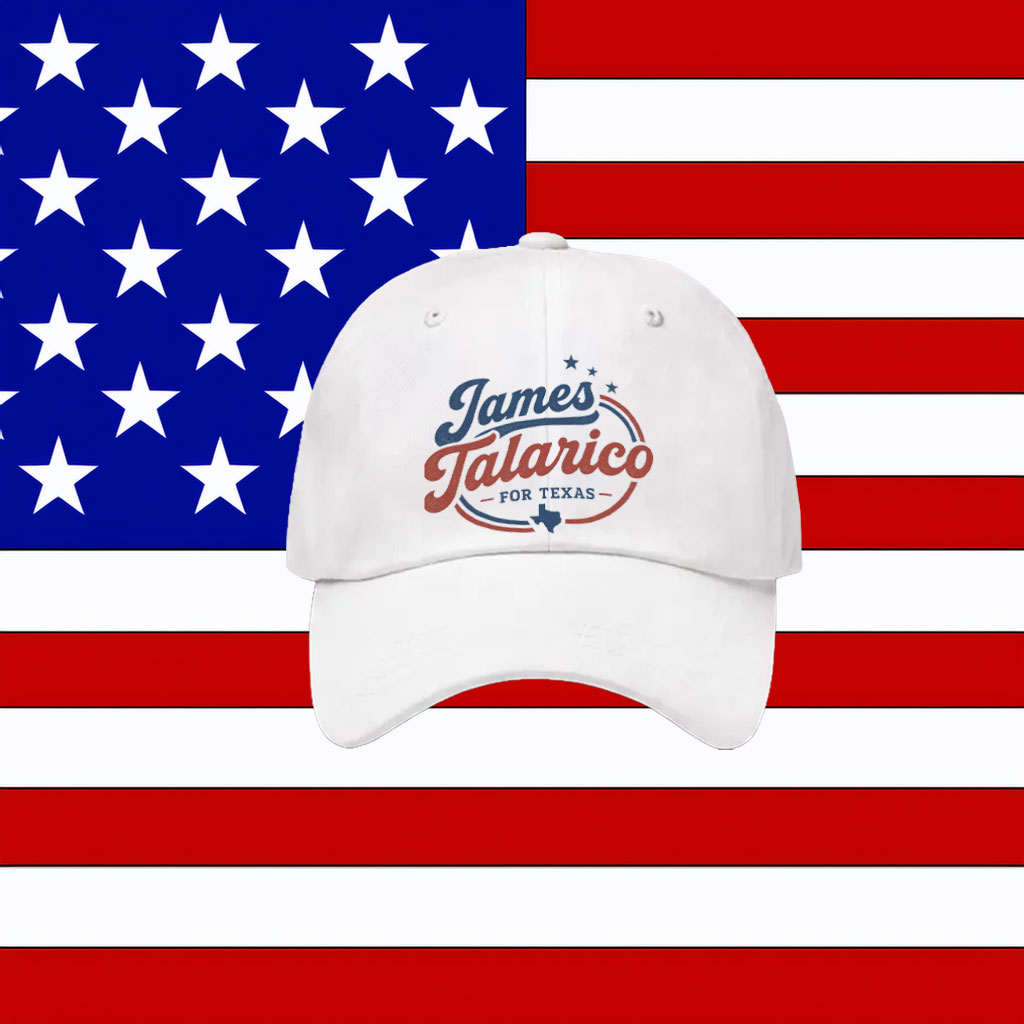 James Talarico for Texas Hat - Texas Political Embroidered Cap