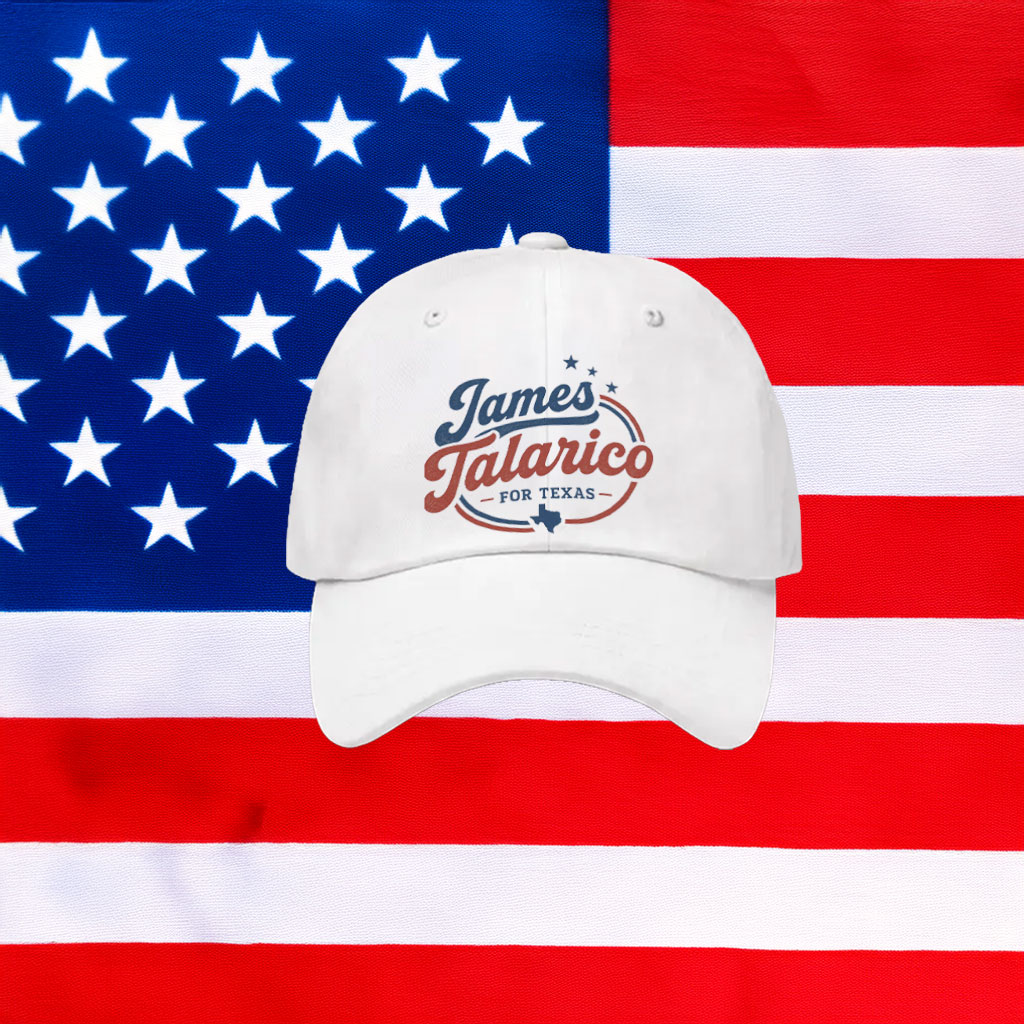 James Talarico for Texas Hat - Texas Political Embroidered Cap