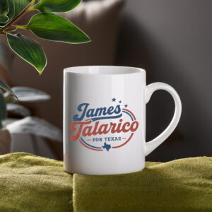 James Talarico for Texas Mug - Texas Political Coffee Mug